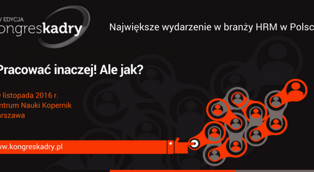 XXIV Kongres Kadry odbędzie się 7-9 listopada w Warszawie. (fot. mat.pras.) XXIV Kongres Kadry – Pracować inaczej! Ale jak?