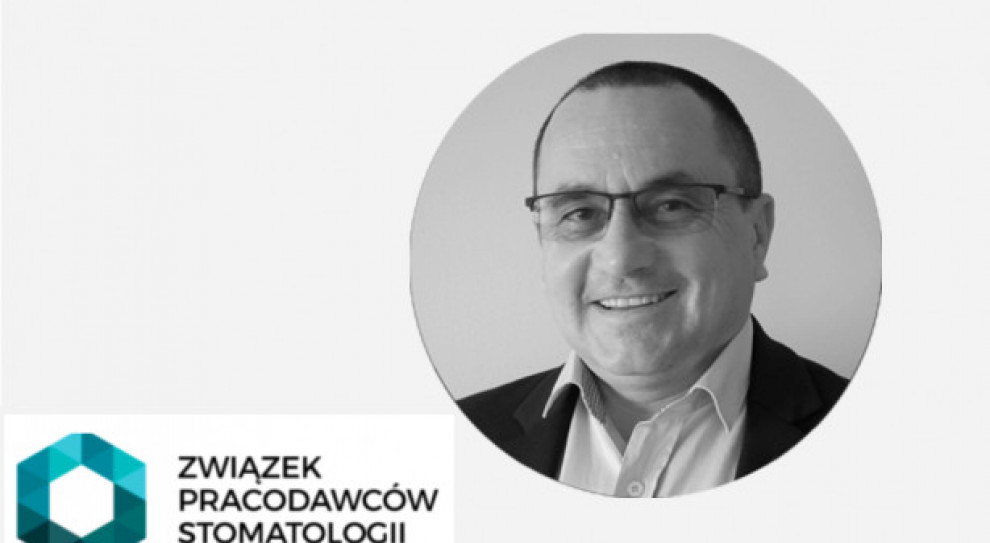Związek Pracodawców Stomatologii Artur Wanarski, prezes zarządu Powstał Związek Pracodawców Stomatologii